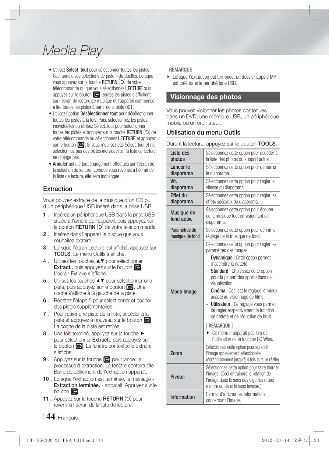 Samsung HT-ES6200/EN, HT-ES6200/XN, HT-ES6600/XN, HT-ES6600/EN, HT-ES6200/ZF, HT-ES6600/ZF Extraction, Visionnage des photos 