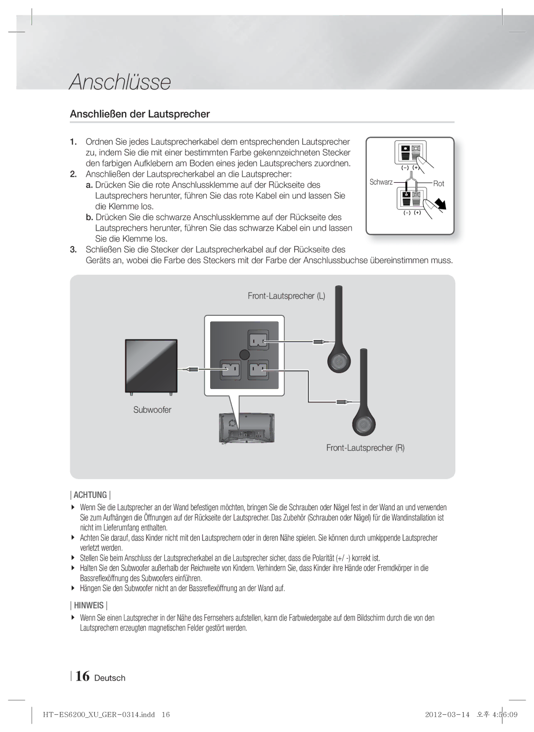 Samsung HT-ES6200/ZF, HT-ES6200/XN, HT-ES6600/XN, HT-ES6200/EN, HT-ES6600/EN Anschließen der Lautsprecher, Die Klemme los 