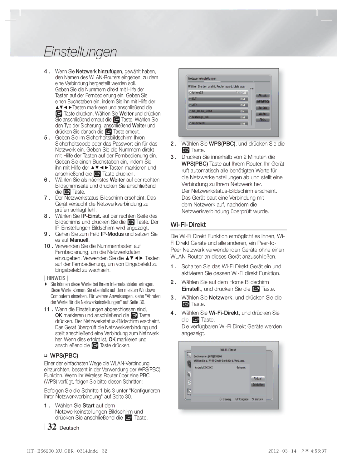 Samsung HT-ES6200/ZF, HT-ES6200/XN, HT-ES6600/XN, HT-ES6200/EN Wi-Fi-Direkt, Wählen Sie WPSPBC, und drücken Sie die Taste 