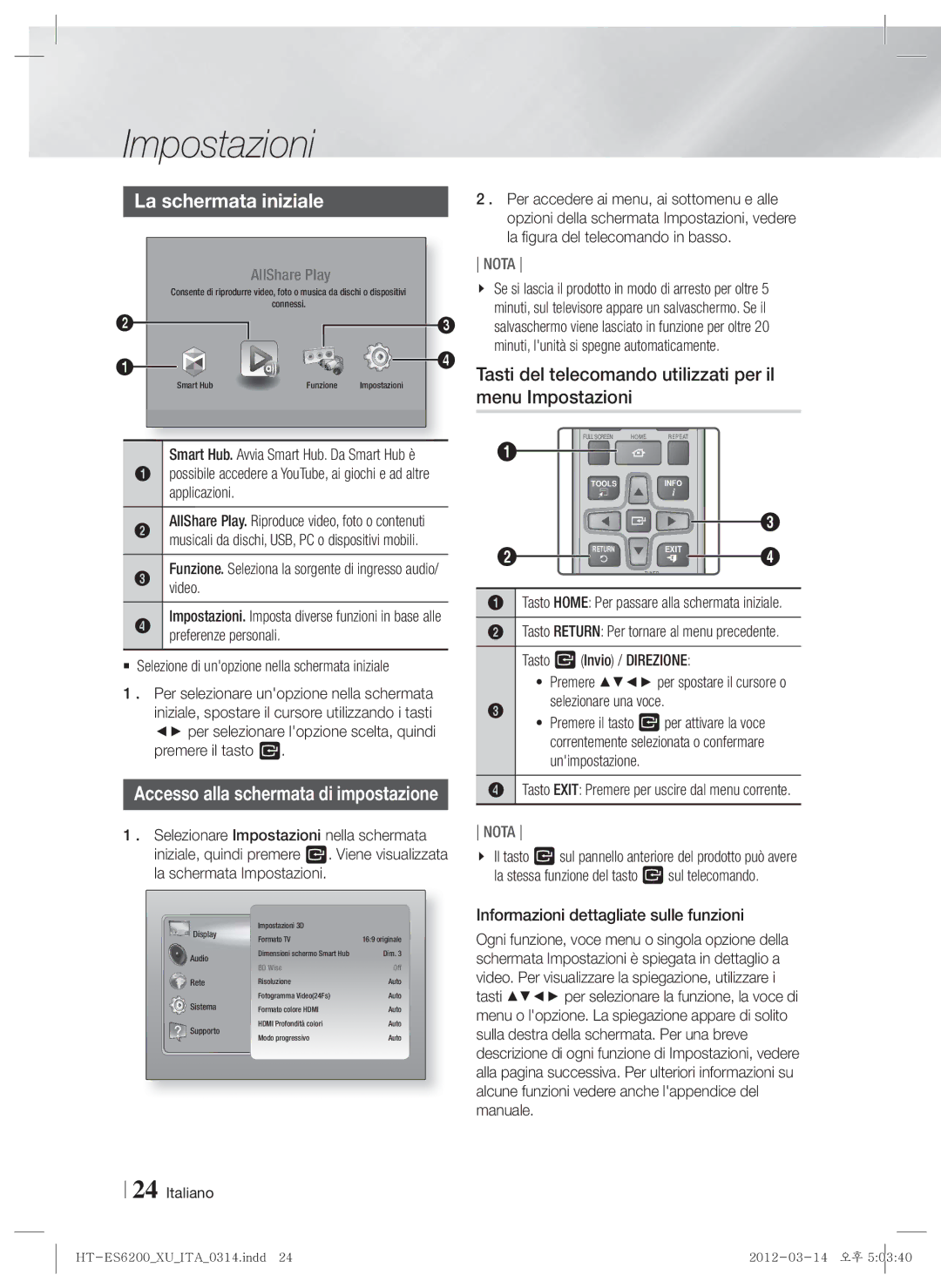 Samsung HT-ES6200/EN, HT-ES6200/XN manual La schermata iniziale, Tasti del telecomando utilizzati per il menu Impostazioni 