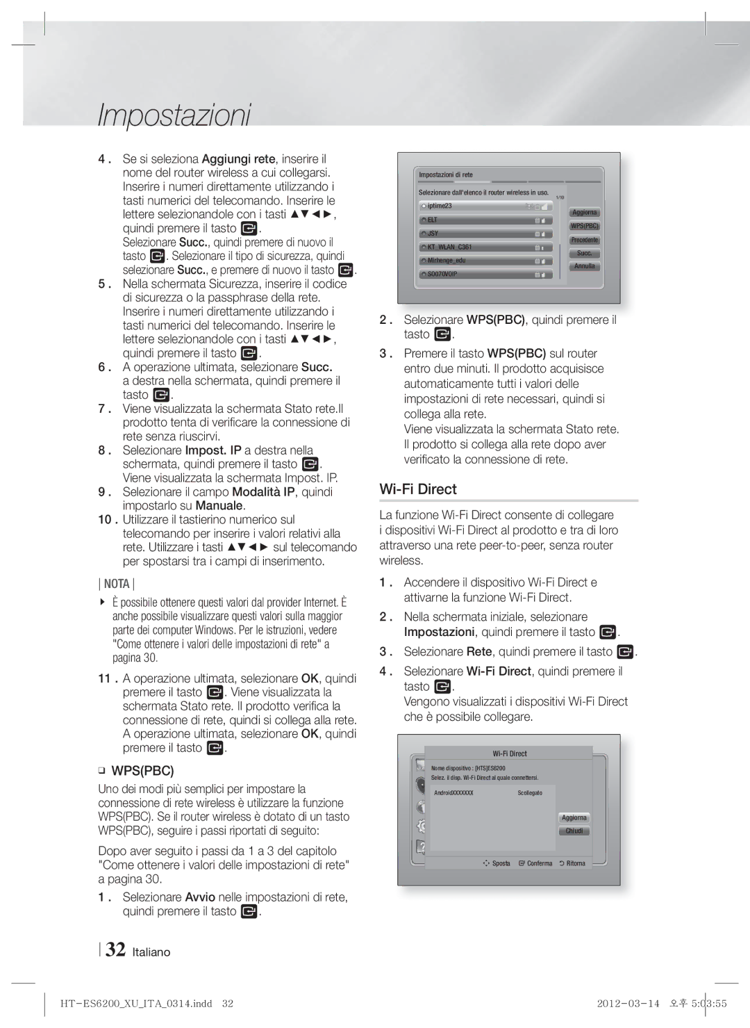 Samsung HT-ES6200/EN, HT-ES6200/XN, HT-ES6600/XN, HT-ES6600/EN Wi-Fi Direct, Operazione ultimata, selezionare OK, quindi 