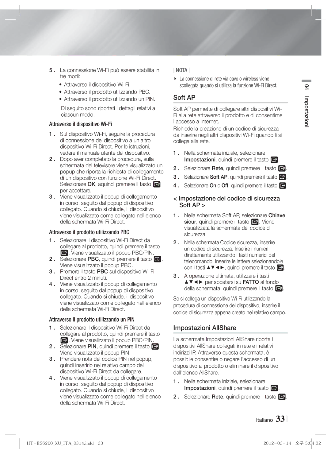 Samsung HT-ES6600/EN, HT-ES6200/XN, HT-ES6600/XN manual Impostazioni AllShare, Impostazione del codice di sicurezza Soft AP 