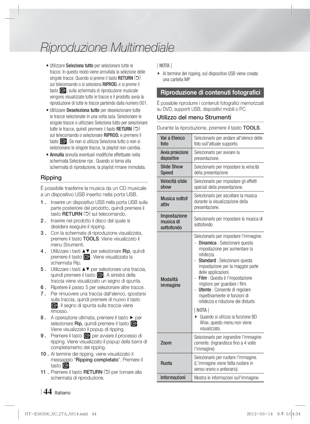 Samsung HT-ES6600/XE, HT-ES6200/XN, HT-ES6600/XN, HT-ES6200/EN, HT-ES6600/EN manual Riproduzione di contenuti fotografici 