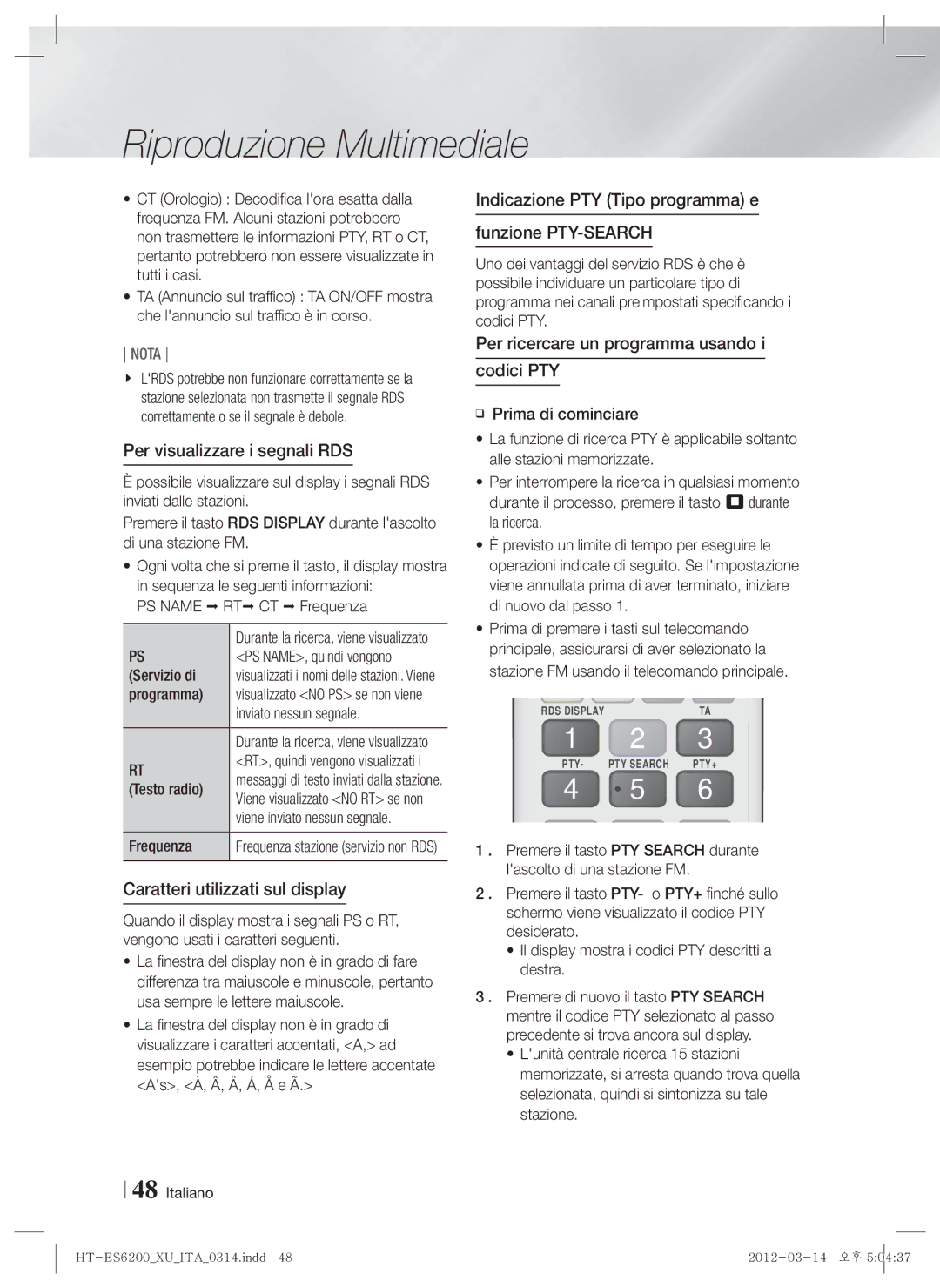 Samsung HT-ES6200/EN, HT-ES6200/XN, HT-ES6600/XN manual Per visualizzare i segnali RDS, Caratteri utilizzati sul display 