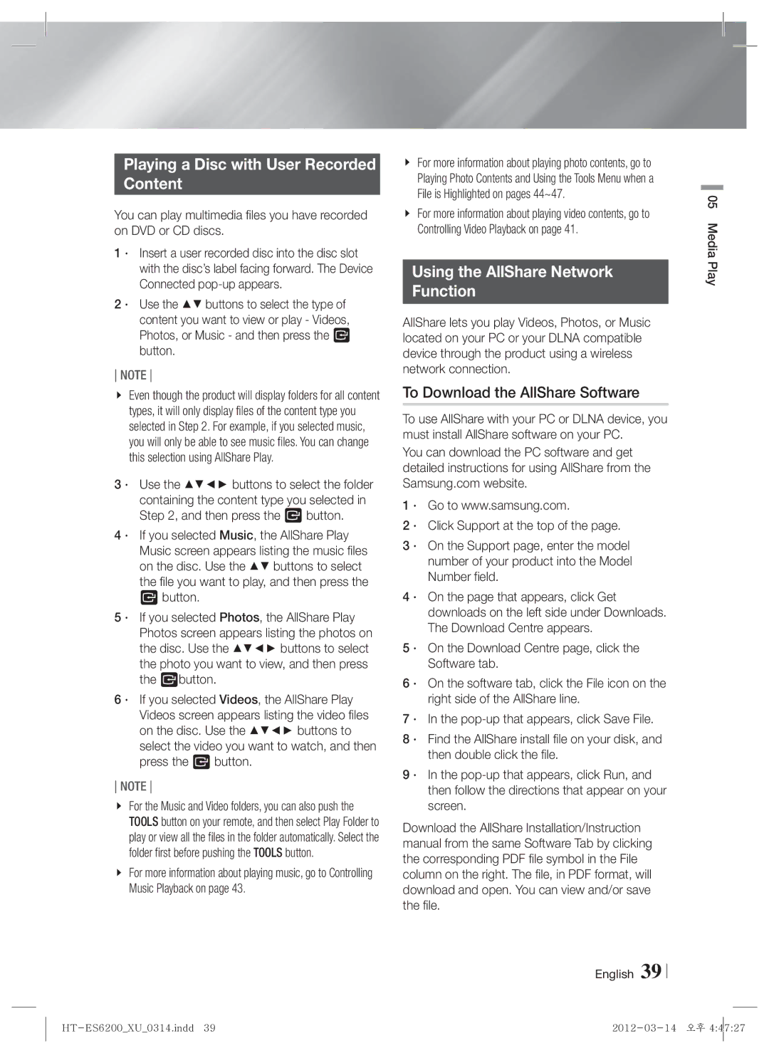 Samsung HT-ES6200/XE, HT-ES6200/XN manual Playing a Disc with User Recorded Content, Using the AllShare Network Function 