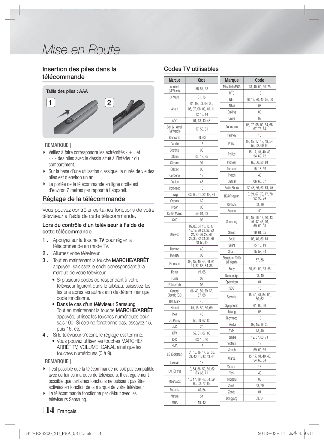 Samsung HT-ES6200/ZF, HT-ES6200/XN, HT-ES6600/XN manual Insertion des piles dans la télécommande, Réglage de la télécommande 