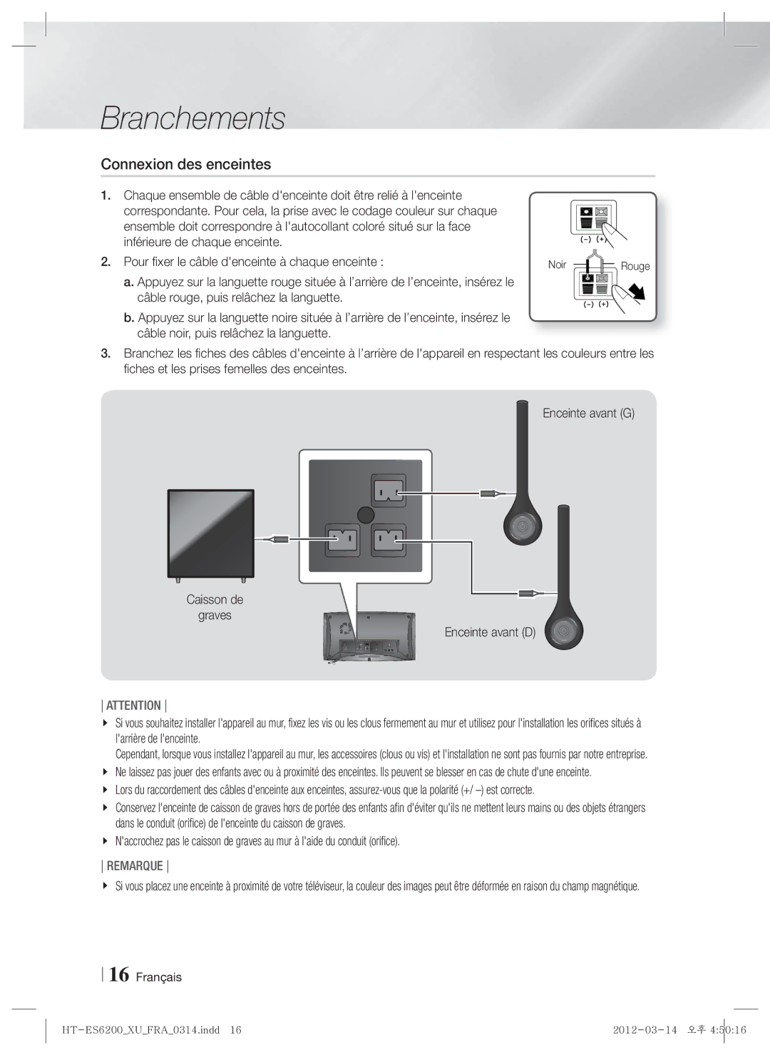 Samsung HT-ES6600/XE, HT-ES6200/XN, HT-ES6600/XN Connexion des enceintes, Câble rouge, puis relâchez la languette, Rouge 