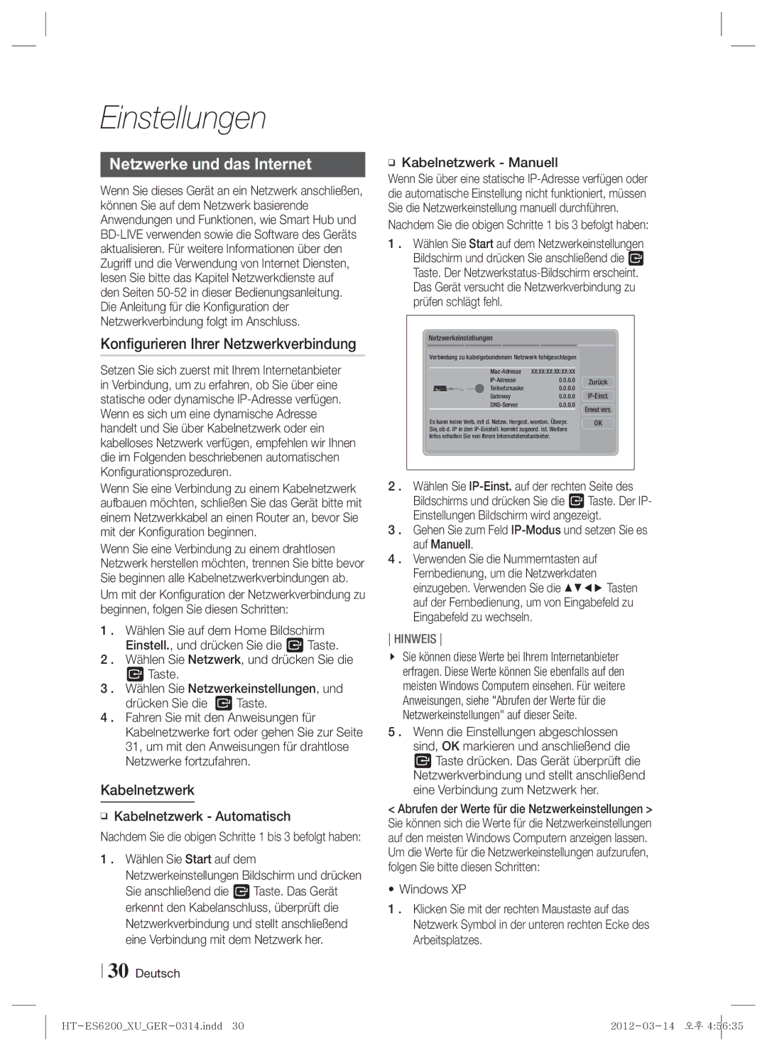 Samsung HT-ES6200/ZF, HT-ES6200/XN manual Netzwerke und das Internet, Konfigurieren Ihrer Netzwerkverbindung, Kabelnetzwerk 