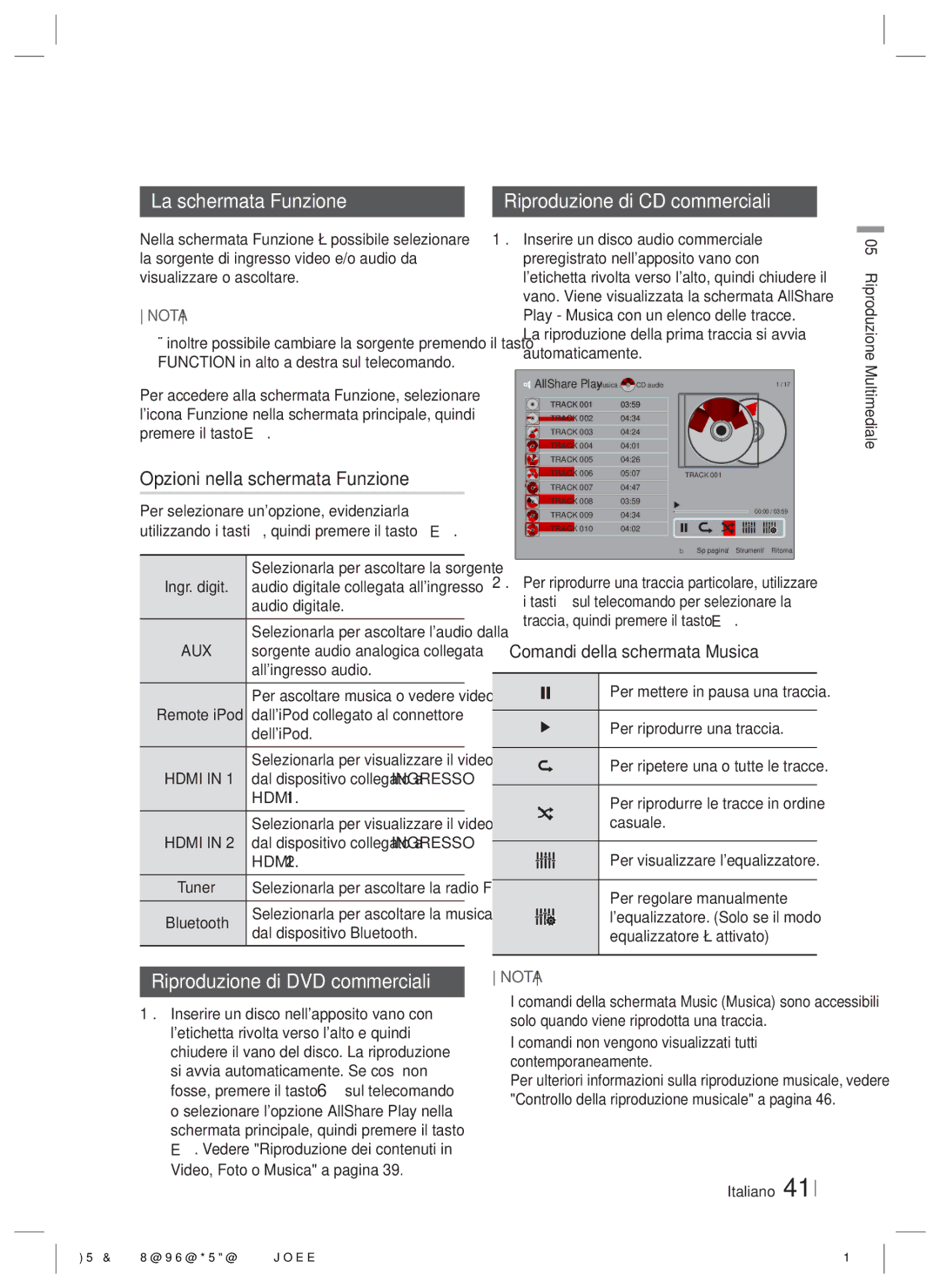 Samsung HT-ES6200/ZF, HT-E6750W/ZF La schermata Funzione, Opzioni nella schermata Funzione, Riproduzione di CD commerciali 