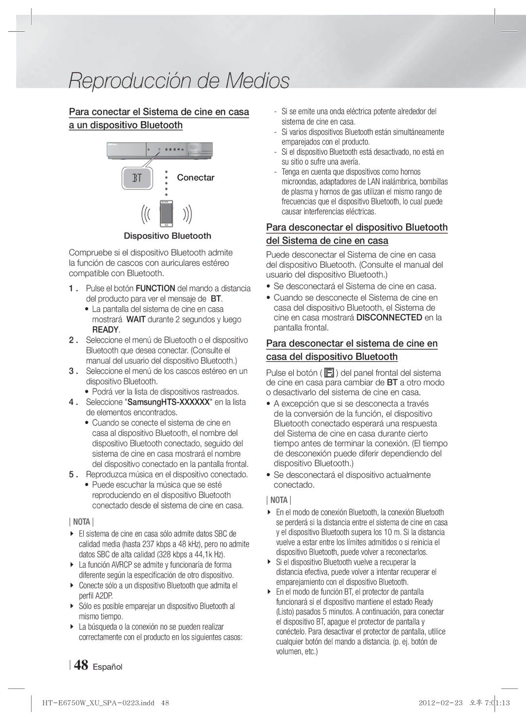 Samsung HT-ES6200/ZF manual Conectar Dispositivo Bluetooth, Ready, Se desconectará el dispositivo actualmente conectado 