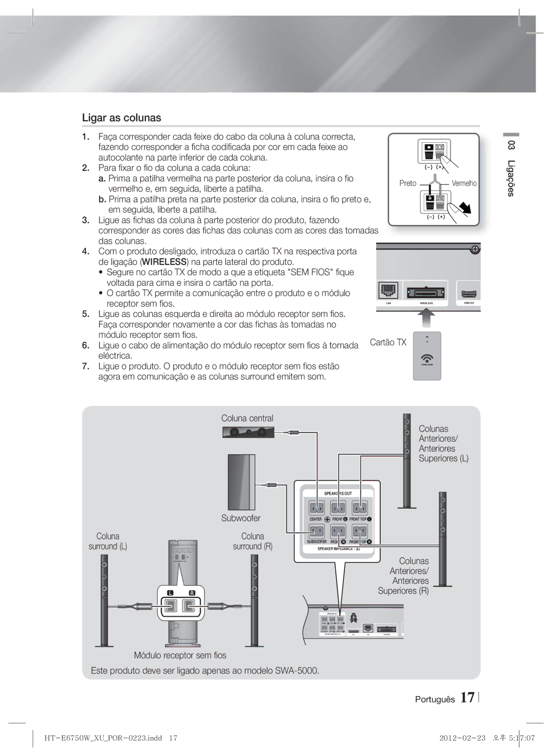 Samsung HT-ES6200/ZF, HT-E6750W/ZF manual Ligar as colunas, Coluna central Subwoofer, Colunas, Anteriores, Superiores R 