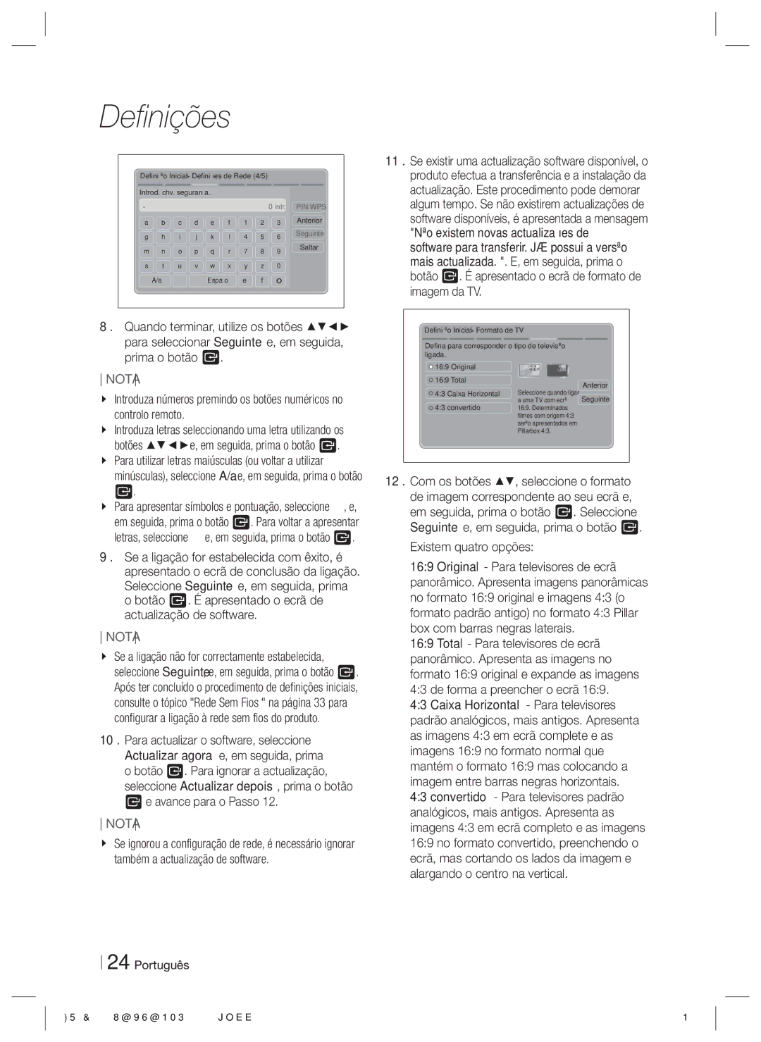 Samsung HT-E6750W/ZF, HT-ES6200/ZF manual Existem quatro opções 