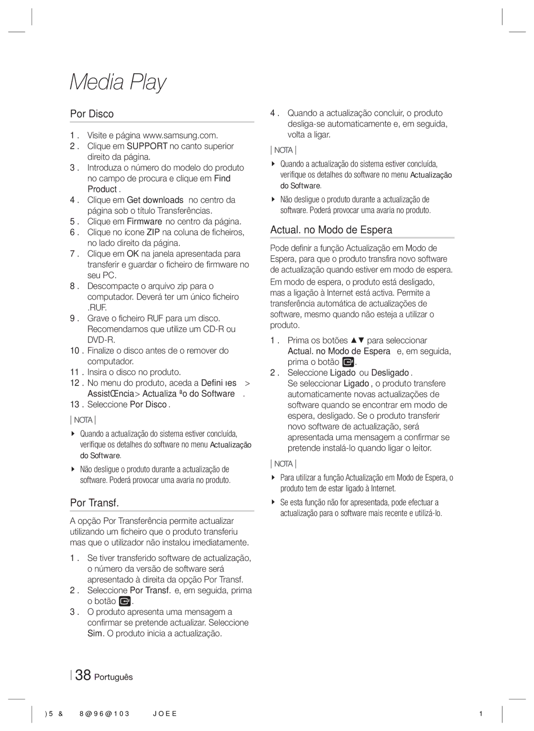 Samsung HT-E6750W/ZF, HT-ES6200/ZF manual Por Transf, Actual. no Modo de Espera, Ruf, Seleccione Por Disco 