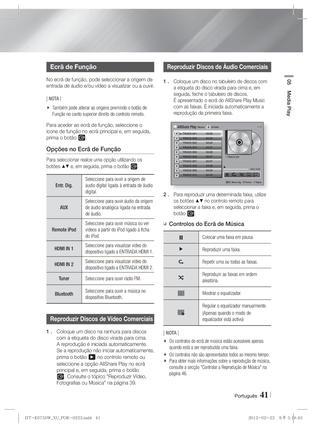 Samsung HT-ES6200/ZF, HT-E6750W/ZF manual Opções no Ecrã de Função, Controlos do Ecrã de Música 