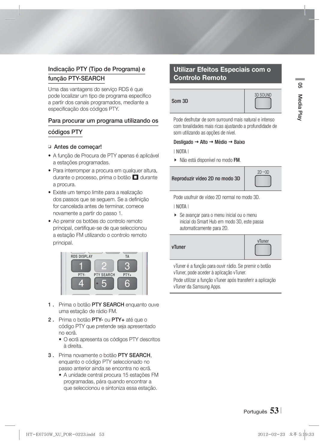 Samsung HT-ES6200/ZF Utilizar Efeitos Especiais com o Controlo Remoto, Indicação PTY Tipo de Programa e Função PTY-SEARCH 