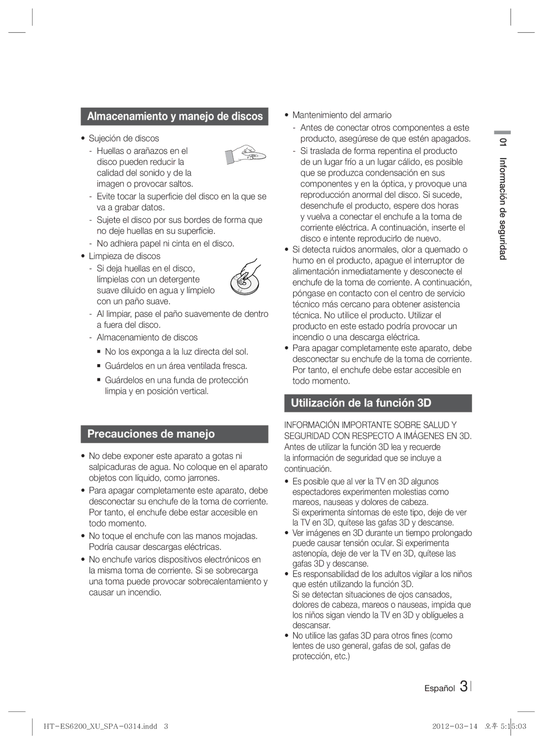 Samsung HT-ES6600/ZF, HT-ES6200/ZF manual Precauciones de manejo, Utilización de la función 3D, Sujeción de discos 