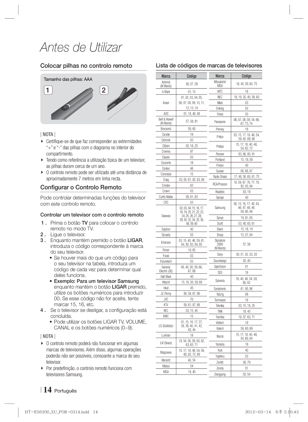 Samsung HT-ES6200/ZF Colocar pilhas no controlo remoto, Configurar o Controlo Remoto, Tamanho das pilhas AAA, Marca Código 