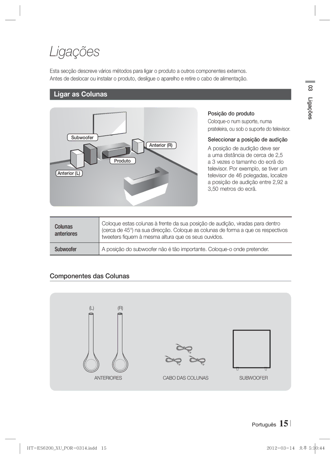 Samsung HT-ES6600/ZF, HT-ES6200/ZF manual Ligações, Ligar as Colunas, Componentes das Colunas 