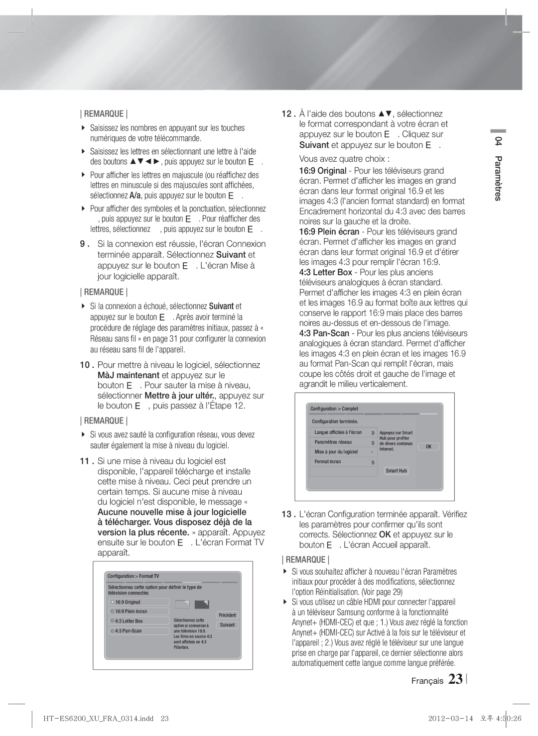 Samsung HT-ES6600/ZF manual Vous avez quatre choix, Si vous utilisez un câble Hdmi pour connecter lappareil, Paramètres 