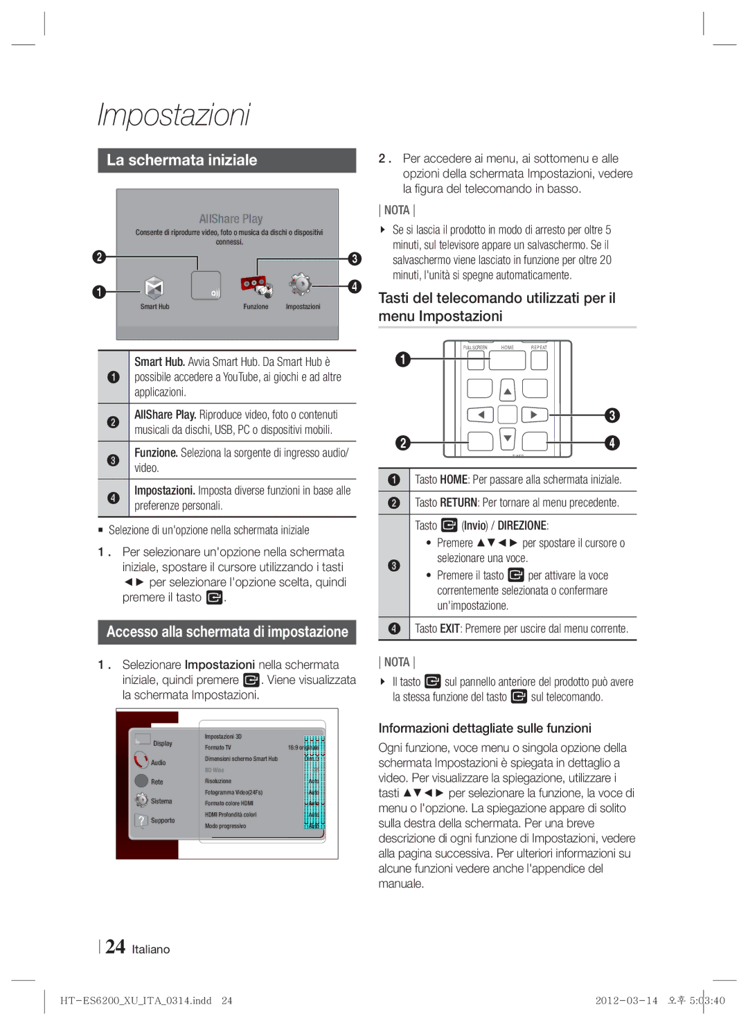 Samsung HT-ES6200/ZF, HT-ES6600/ZF manual La schermata iniziale, Tasti del telecomando utilizzati per il menu Impostazioni 