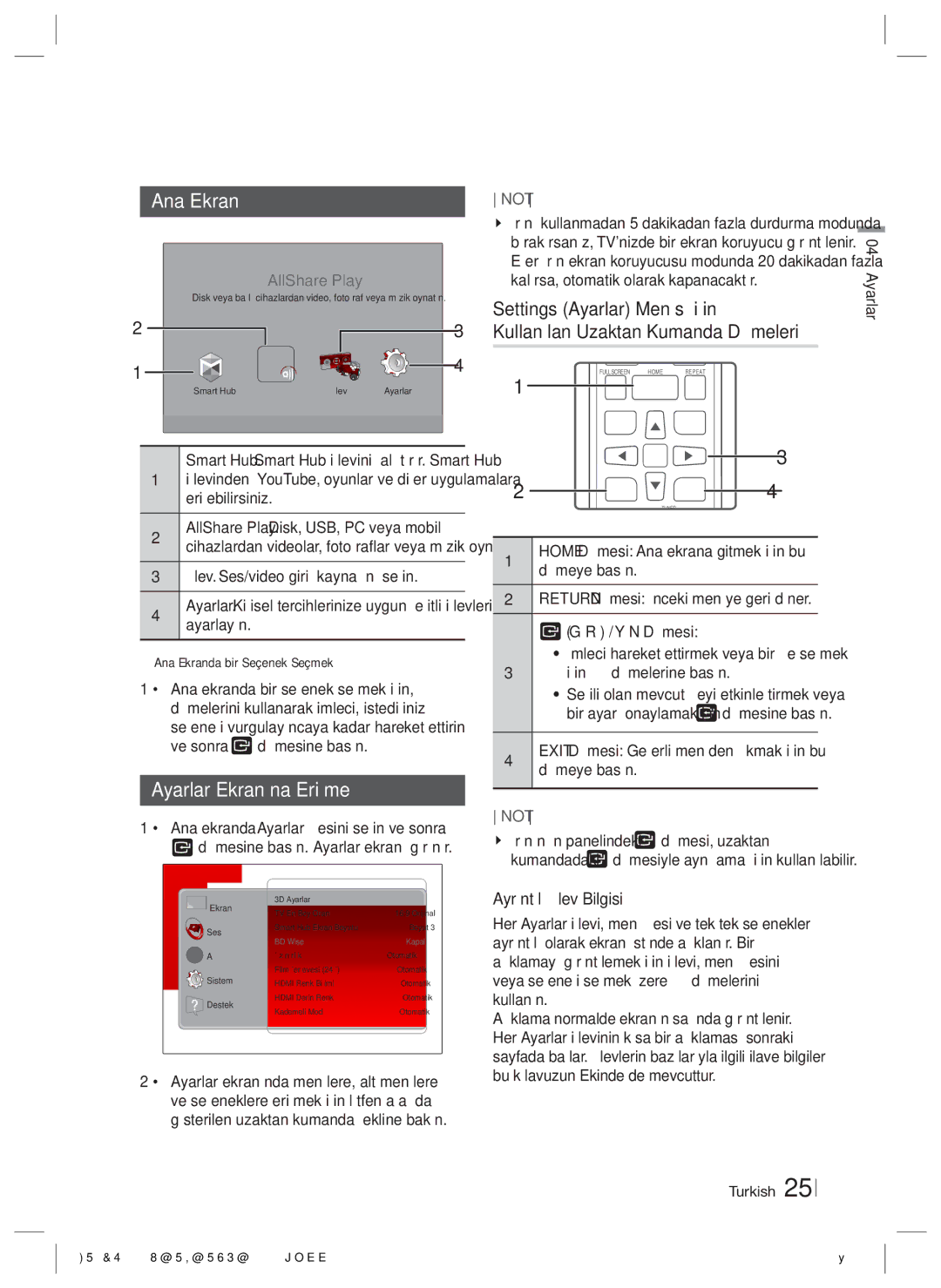 Samsung HT-ES6550W/TK manual Ana Ekran, Ayarlar Ekranına Erişme, Için düğmelerine basın 