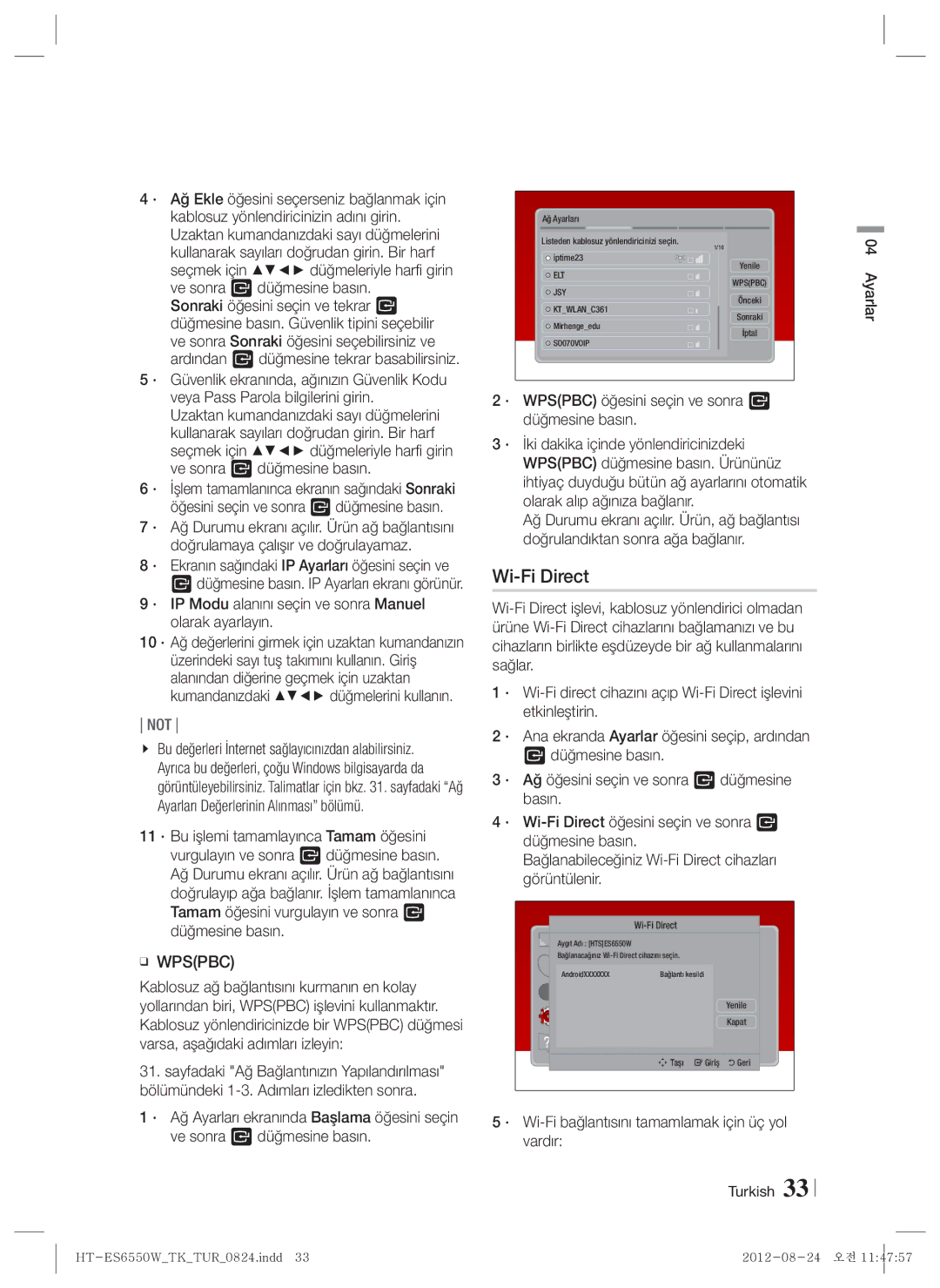 Samsung HT-ES6550W/TK manual · IP Modu alanını seçin ve sonra Manuel olarak ayarlayın 