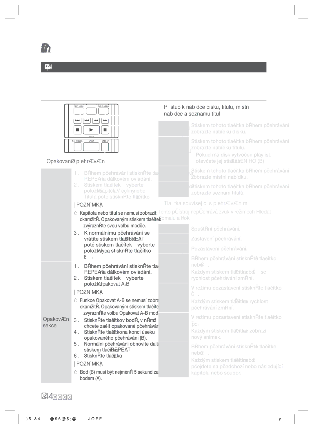 Samsung HT-ES8200/EN manual Ovládání přehrávání videa, Tlačítka dálkového ovládání umožňující přehrávání videa 