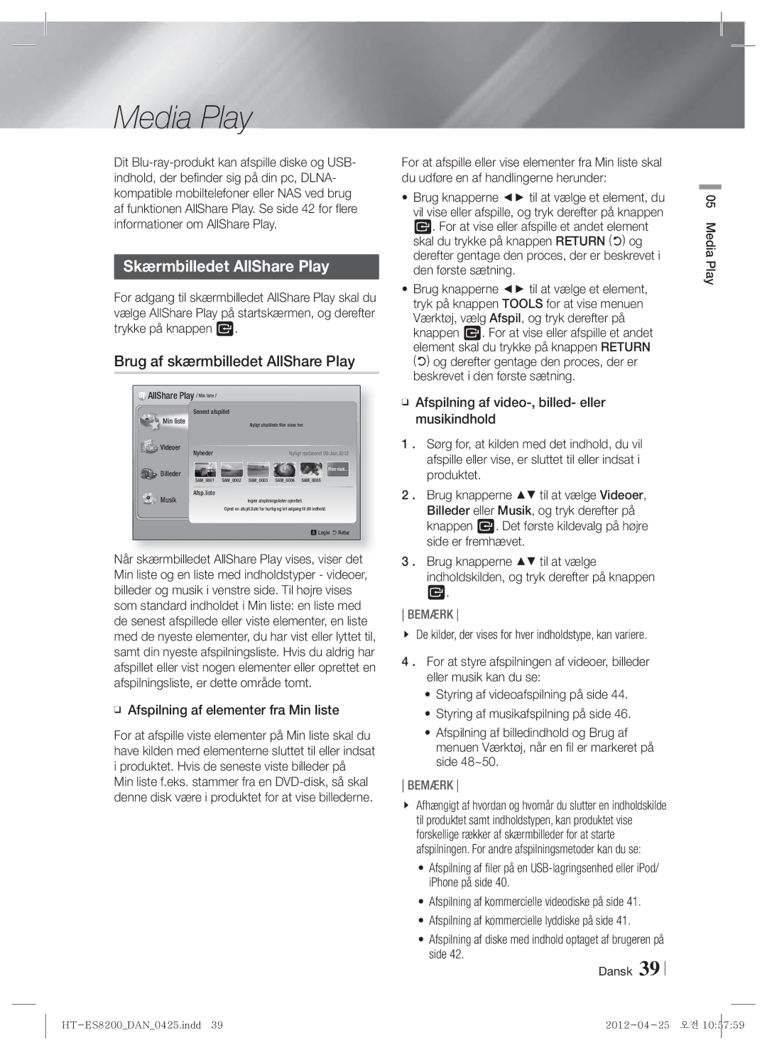 Samsung HT-ES8200/XE manual Media Play, Skærmbilledet AllShare Play, Brug af skærmbilledet AllShare Play 