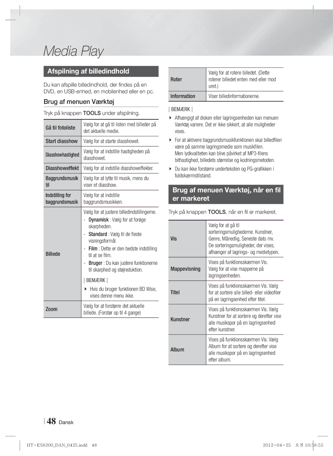 Samsung HT-ES8200/XE manual Afspilning af billedindhold, Brug af menuen Værktøj, når en fil Er markeret 