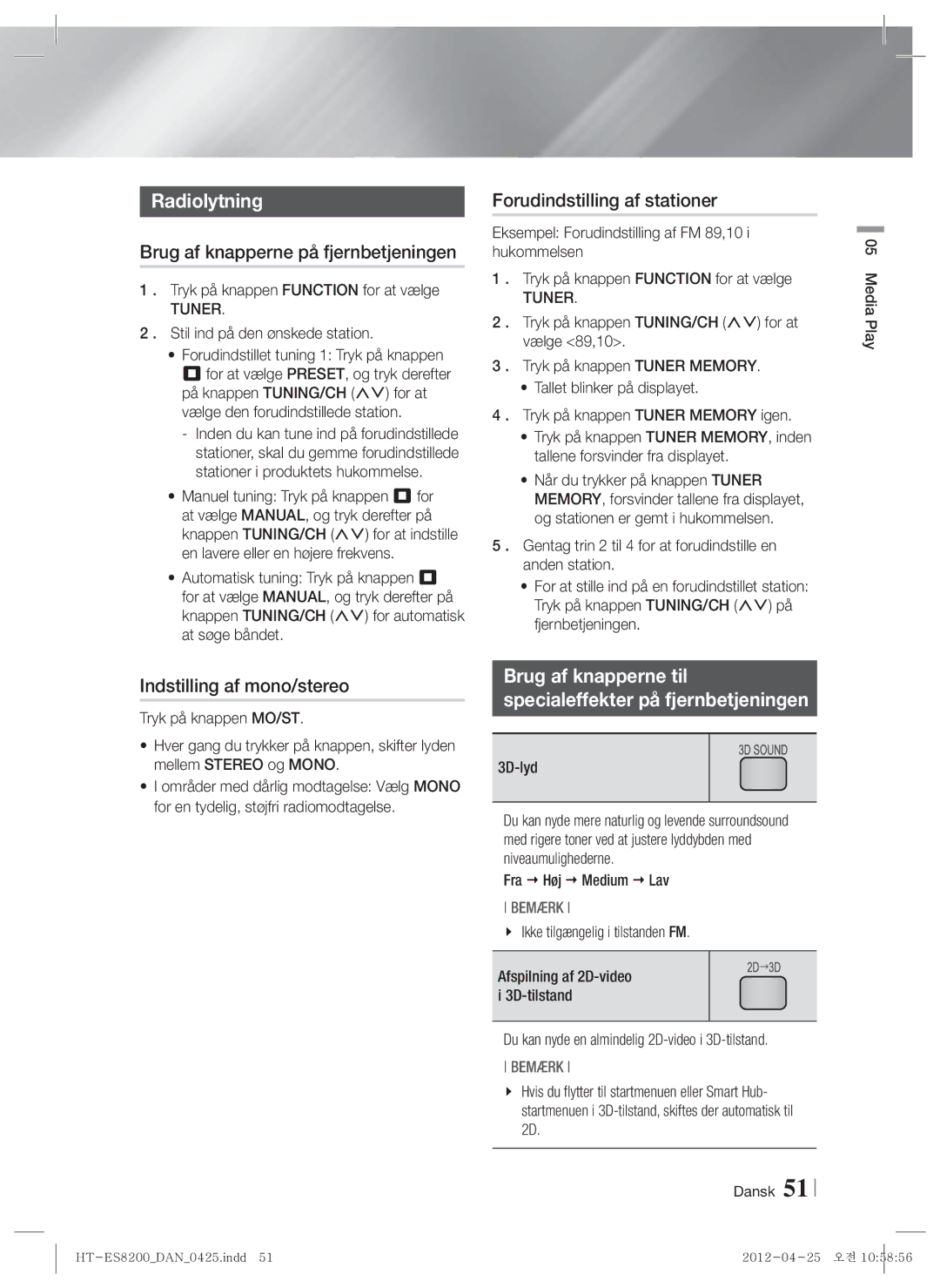 Samsung HT-ES8200/XE manual Radiolytning, Brug af knapperne på fjernbetjeningen, Forudindstilling af stationer 