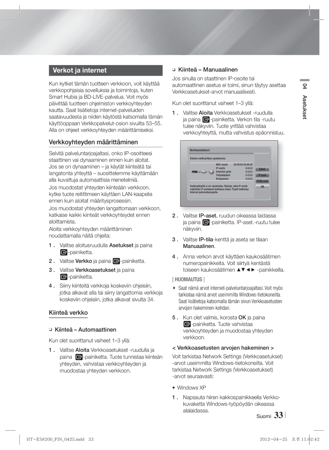 Samsung HT-ES8200/XE manual Verkot ja internet, Verkkoyhteyden määrittäminen, Kiinteä verkko 