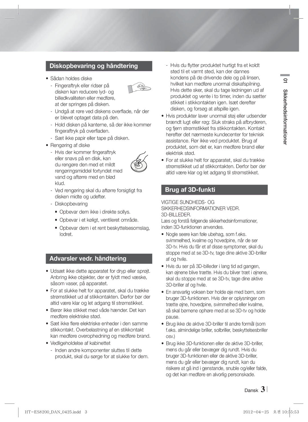 Samsung HT-ES8200/XE manual Diskopbevaring og håndtering, Advarsler vedr. håndtering, Brug af 3D-funkti, 3D-BILLEDER 