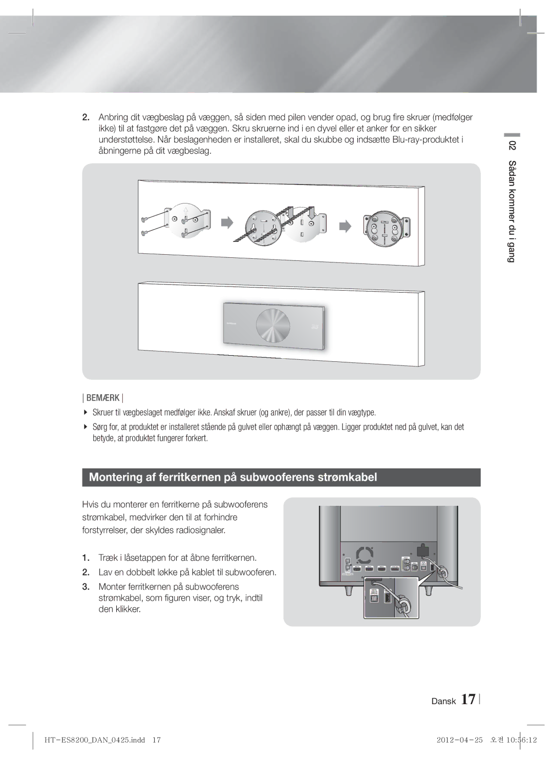 Samsung HT-ES8200/XE manual Montering af ferritkernen på subwooferens strømkabel 