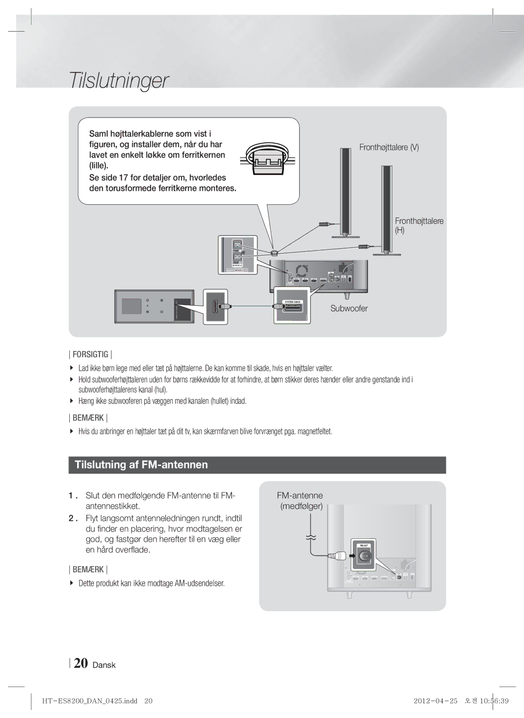 Samsung HT-ES8200/XE manual Tilslutning af FM-antennen, Slut den medfølgende FM-antenne til FM, Antennestikket 