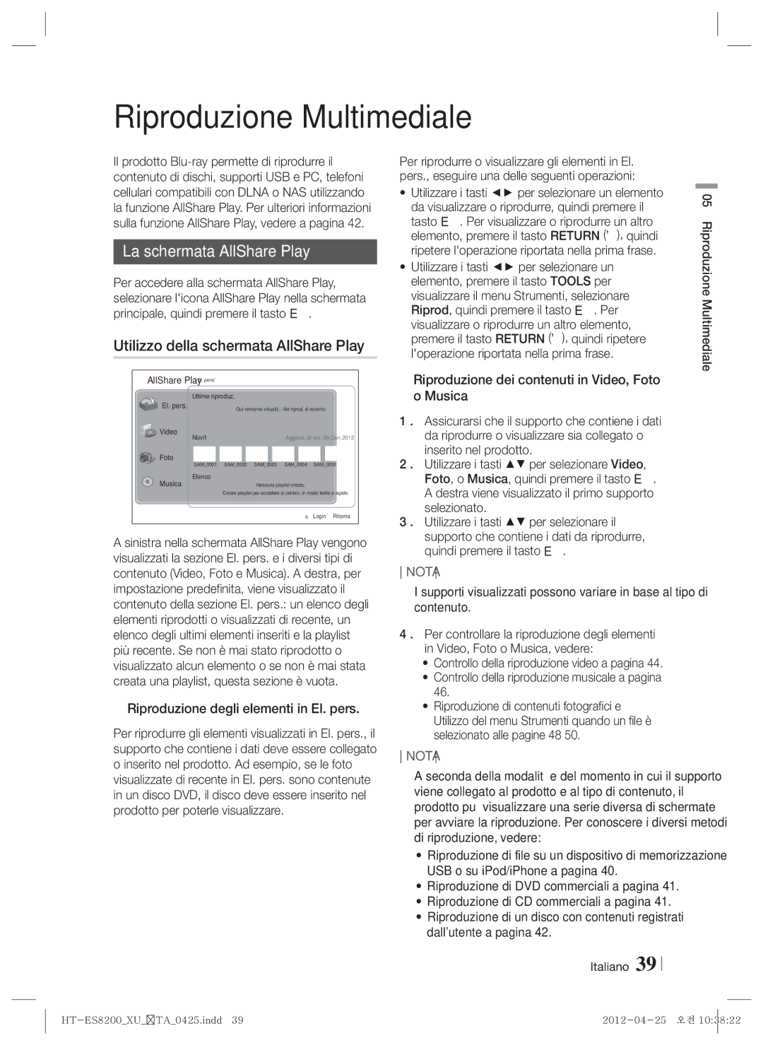 Samsung HT-ES8200/ZF manual Riproduzione Multimediale, La schermata AllShare Play, Utilizzo della schermata AllShare Play 