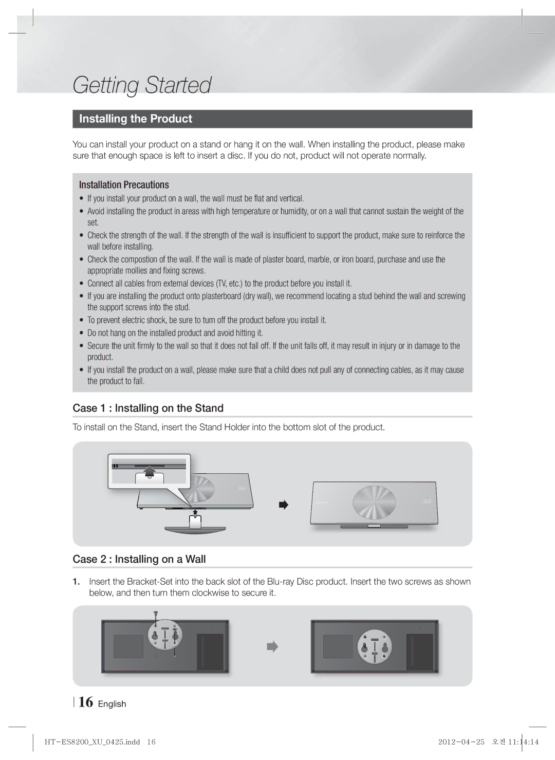 Samsung HT-ES8200/XN, HT-ES8200/ZF Installing the Product, Case 1 Installing on the Stand, Case 2 Installing on a Wall 