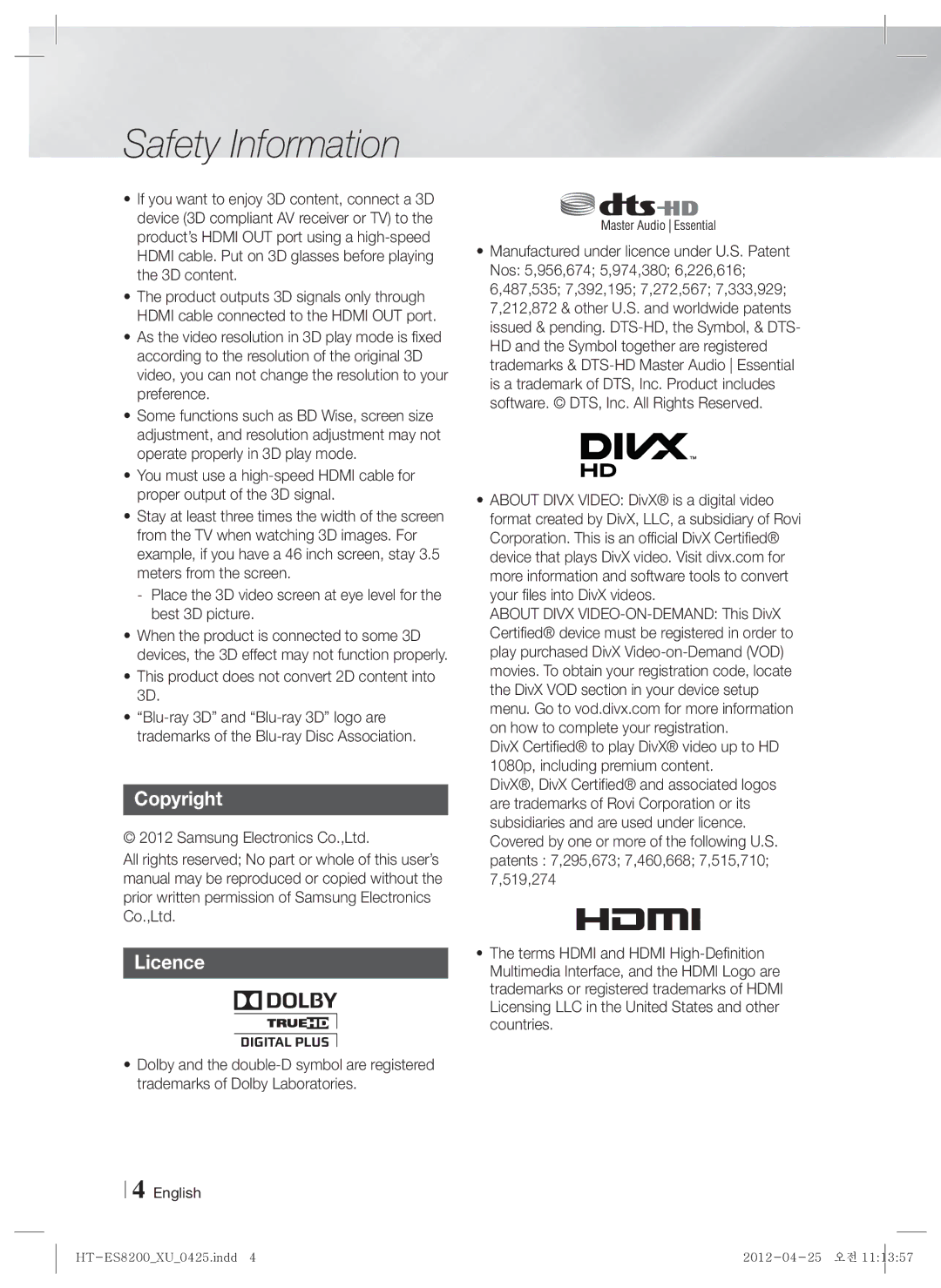 Samsung HT-ES8200/XN, HT-ES8200/ZF, HT-ES8200/EN manual Copyright Licence, This product does not convert 2D content into 3D 