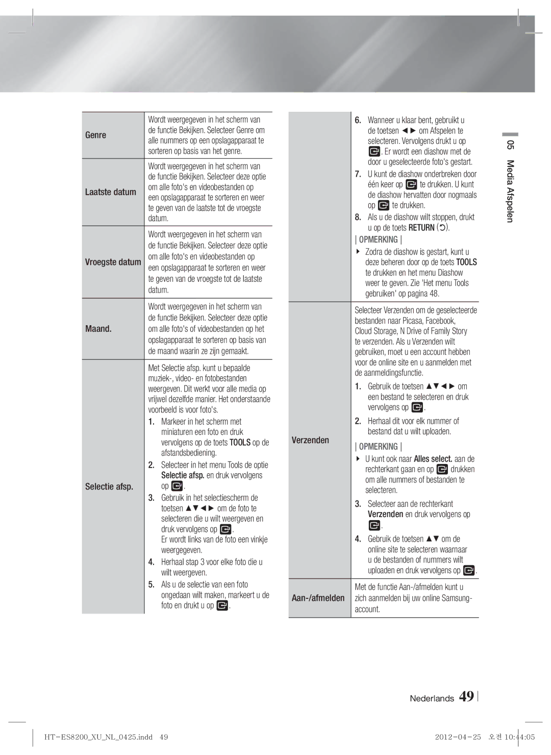 Samsung HT-ES8200/ZF manual Laatste datum, Datum, Maand, Voorbeeld is voor fotos, Markeer in het scherm met, Selectie afsp 