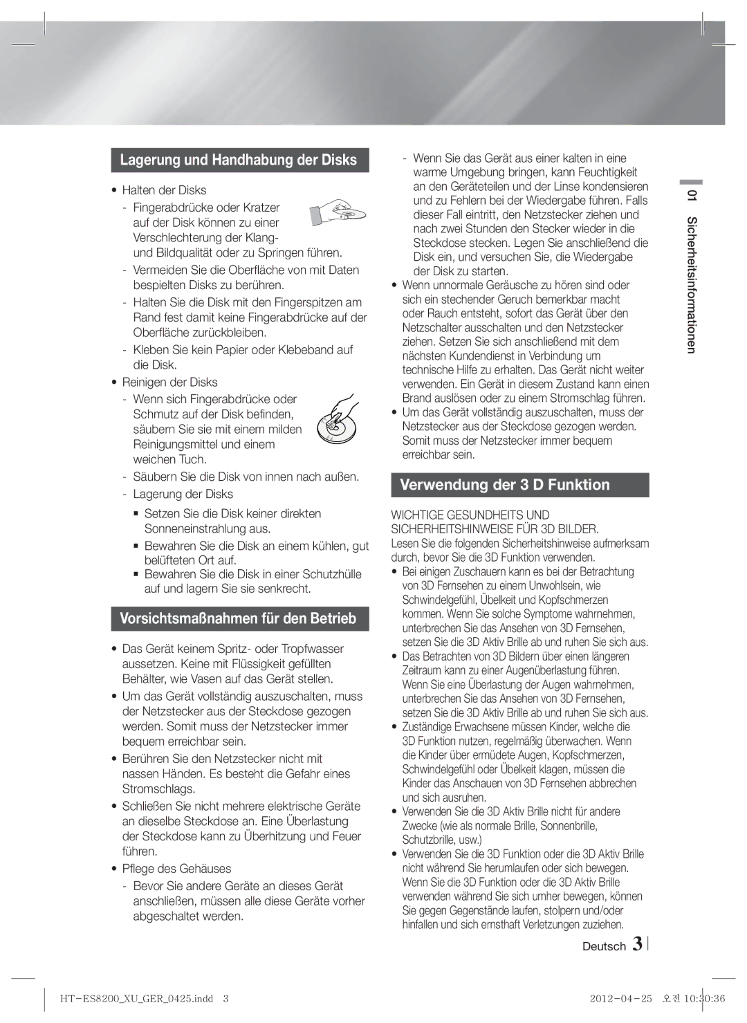 Samsung HT-ES8200/ZF manual Verwendung der 3 D Funktion, Halten der Disks, Zuständige Erwachsene müssen Kinder, welche die 