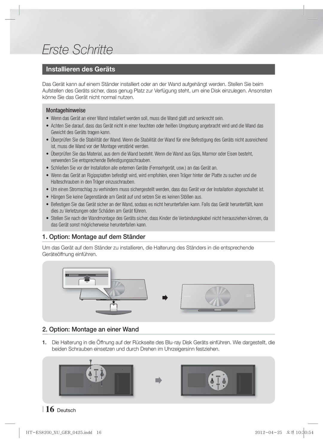 Samsung HT-ES8200/XN, HT-ES8200/ZF Installieren des Geräts, Option Montage auf dem Ständer, Option Montage an einer Wand 