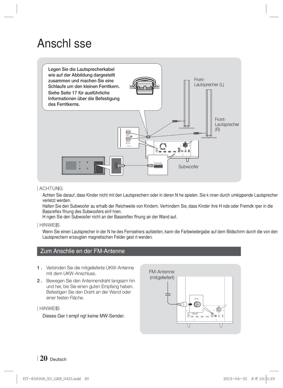 Samsung HT-ES8200/XN manual Zum Anschließen der FM-Antenne, Front Lautsprecher L, Dieses Gerät empfängt keine MW-Sender 