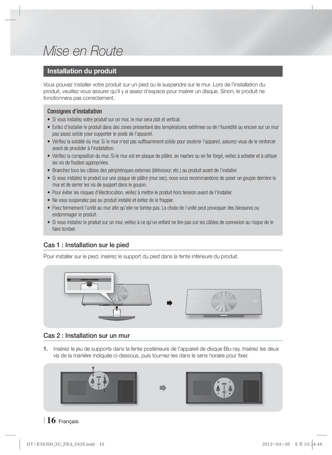 Samsung HT-ES8200/XN, HT-ES8200/ZF Installation du produit, Cas 1 Installation sur le pied, Cas 2 Installation sur un mur 