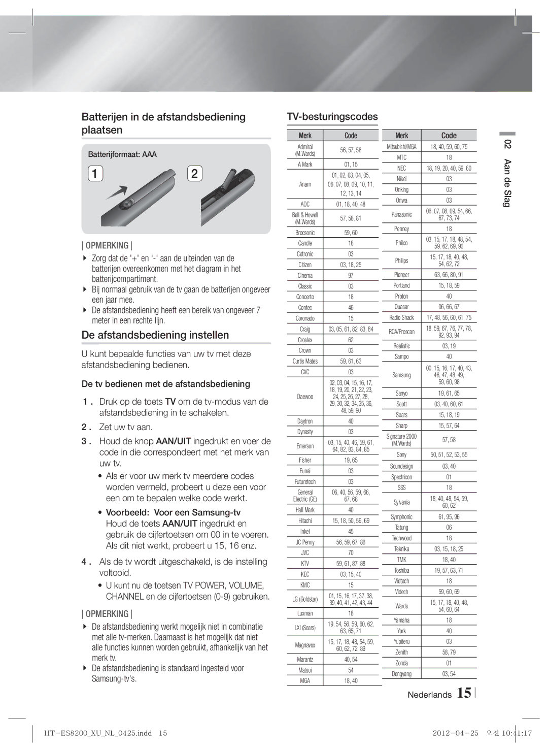 Samsung HT-ES8200/ZF, HT-ES8200/XN Batterijen in de afstandsbediening plaatsen, De afstandsbediening instellen, Merk Code 