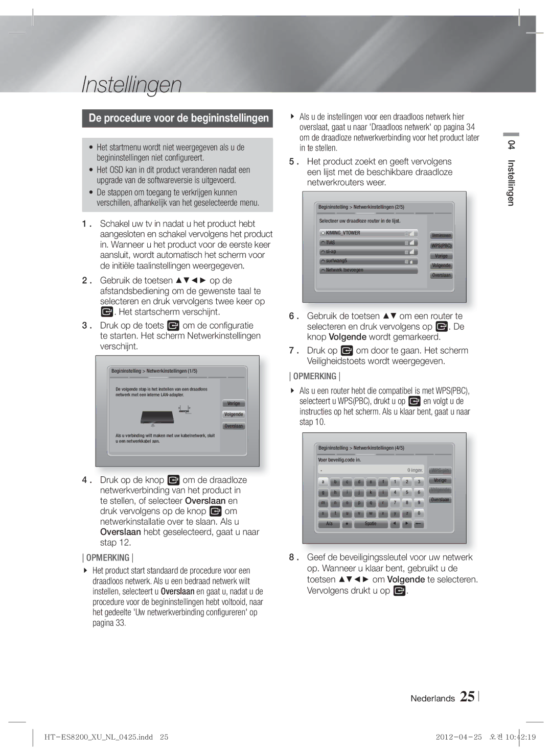 Samsung HT-ES8200/ZF, HT-ES8200/XN manual Instellingen, De procedure voor de begininstellingen 