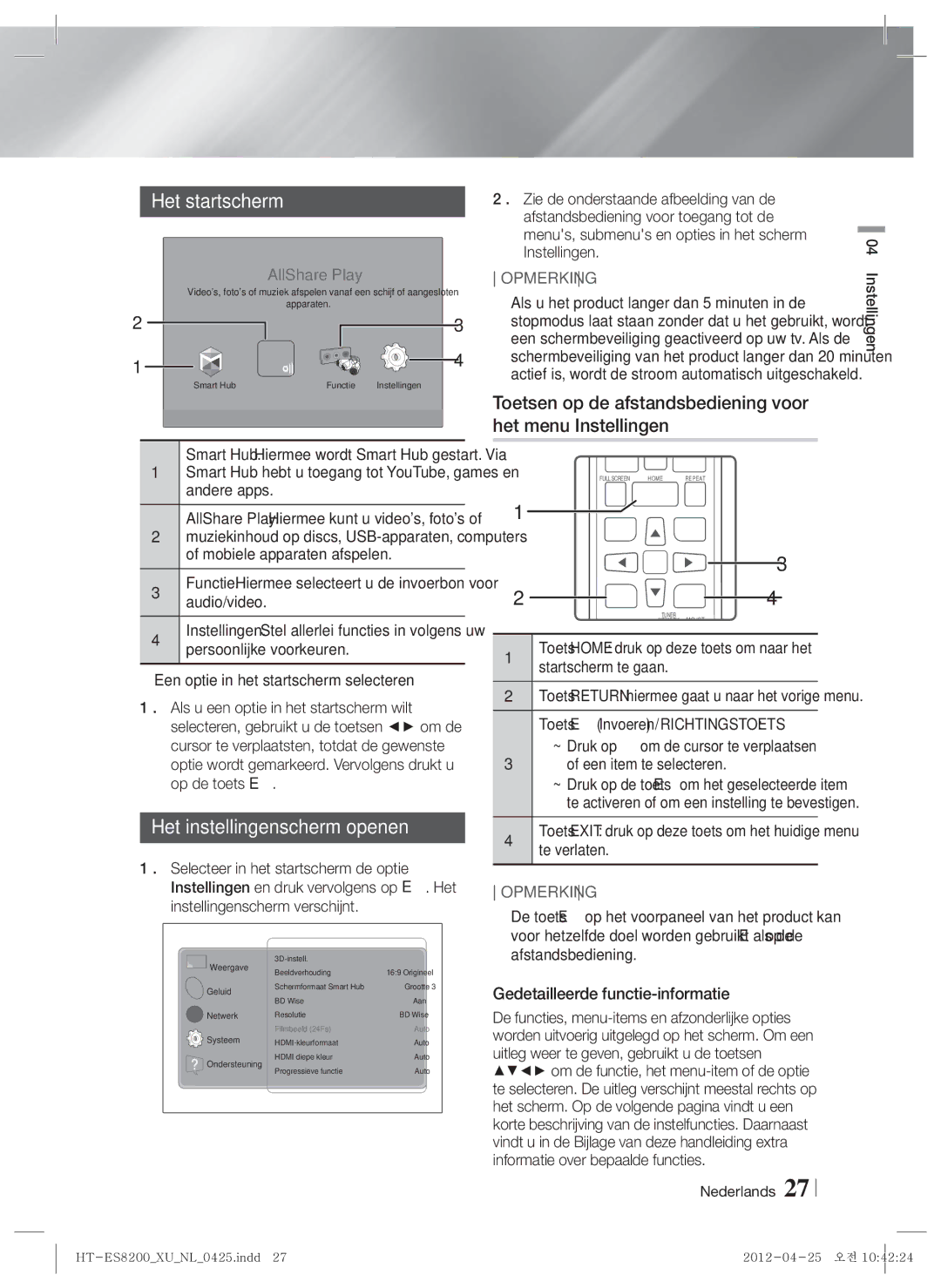 Samsung HT-ES8200/ZF, HT-ES8200/XN manual Het startscherm, Het instellingenscherm openen 