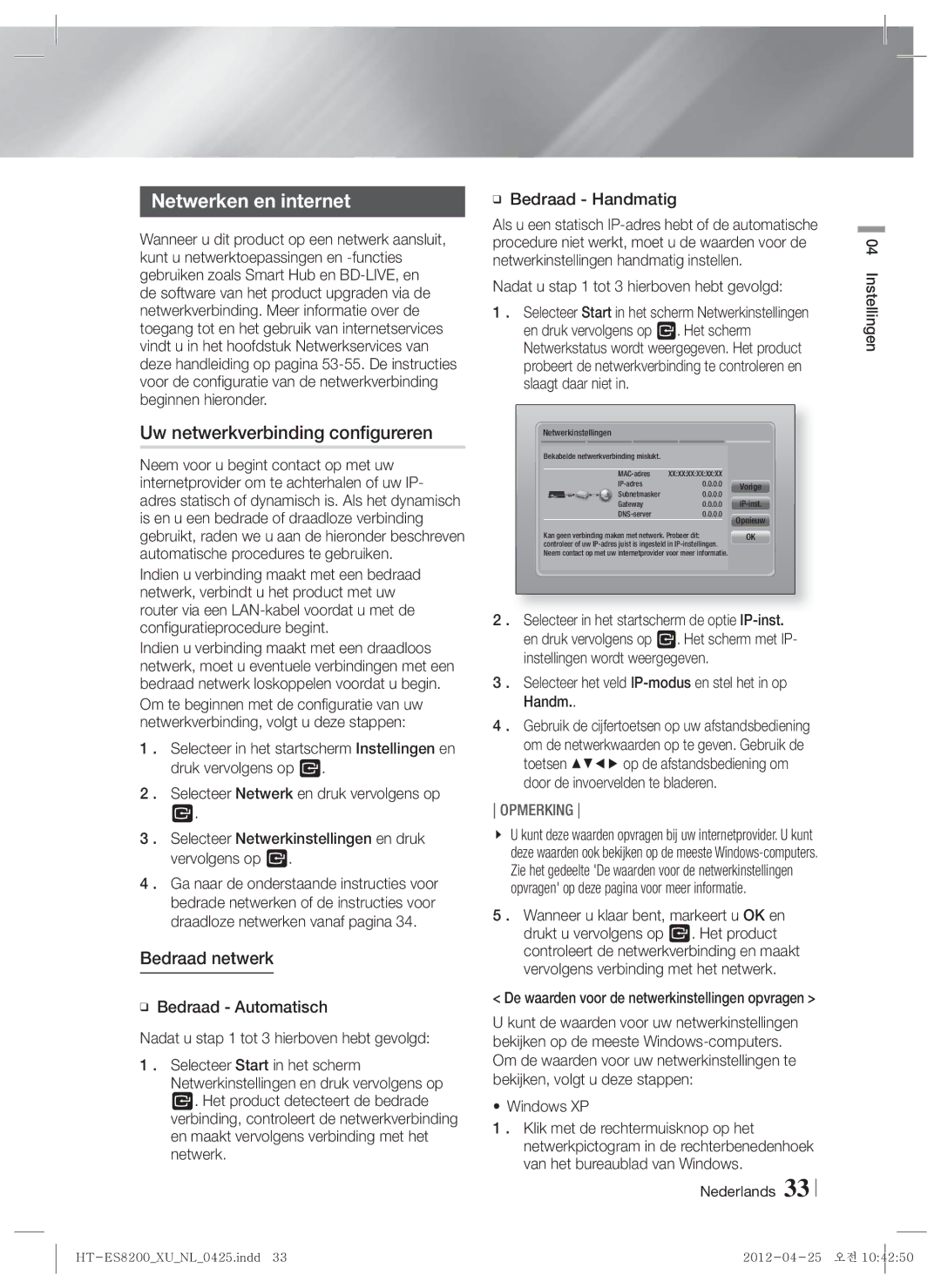 Samsung HT-ES8200/ZF, HT-ES8200/XN manual Netwerken en internet, Uw netwerkverbinding configureren, Bedraad netwerk 