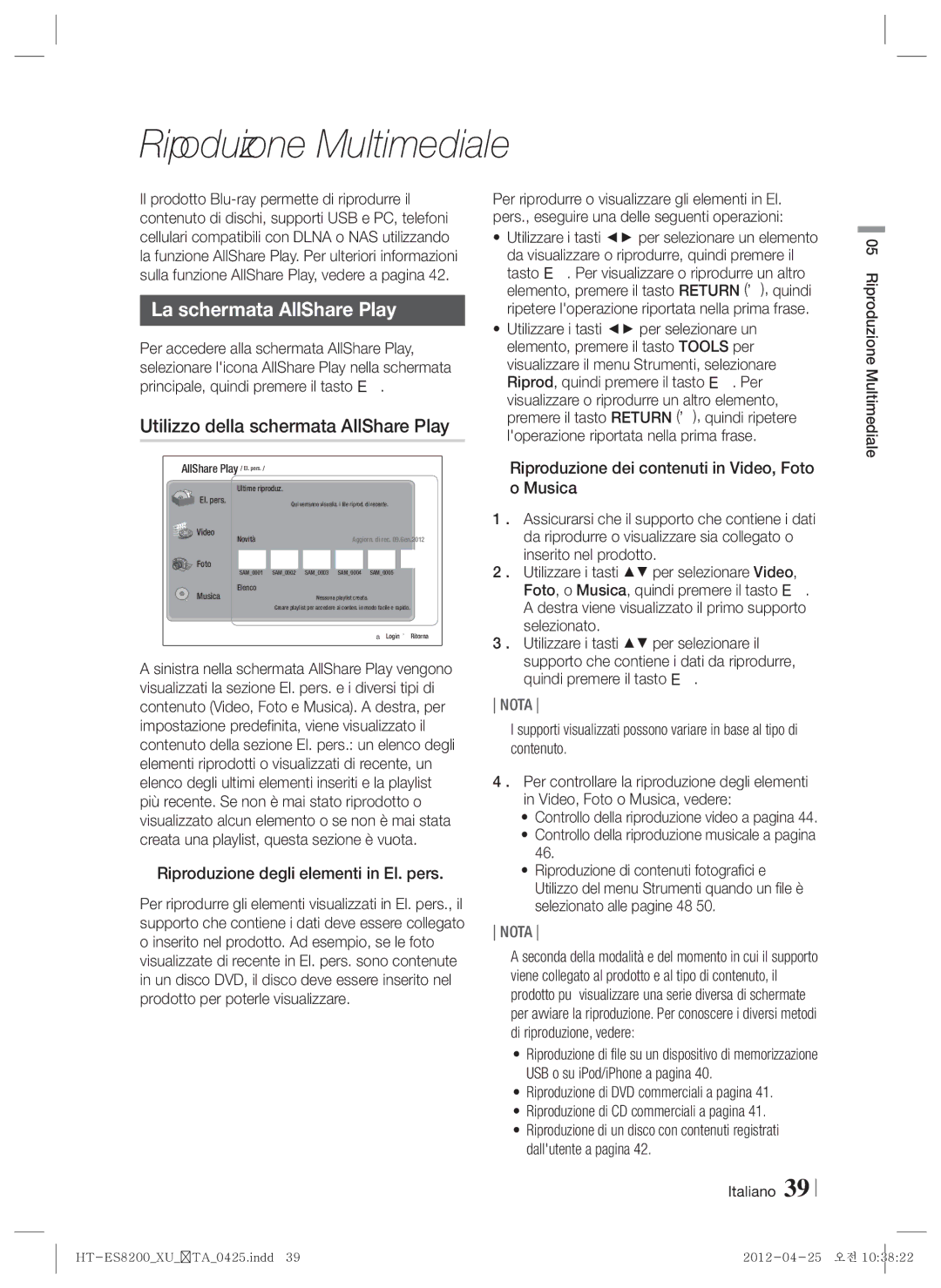 Samsung HT-ES8200/ZF manual Riproduzione Multimediale, La schermata AllShare Play, Utilizzo della schermata AllShare Play 