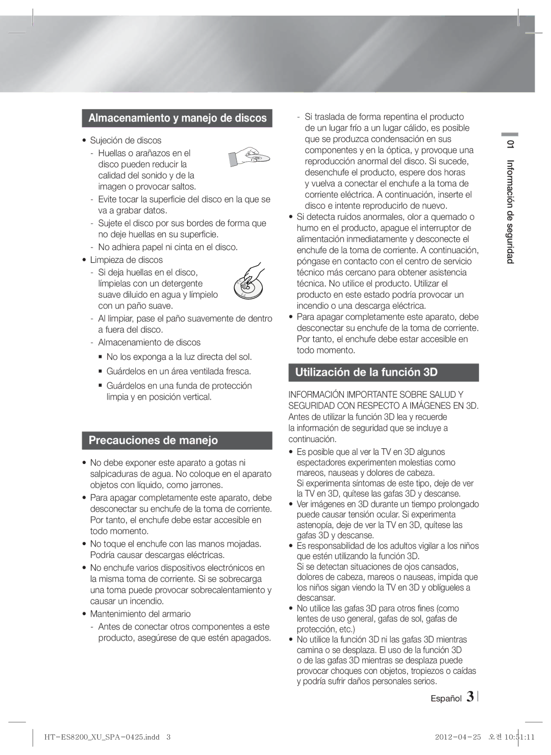 Samsung HT-ES8200/ZF manual Precauciones de manejo, Utilización de la función 3D, Sujeción de discos 