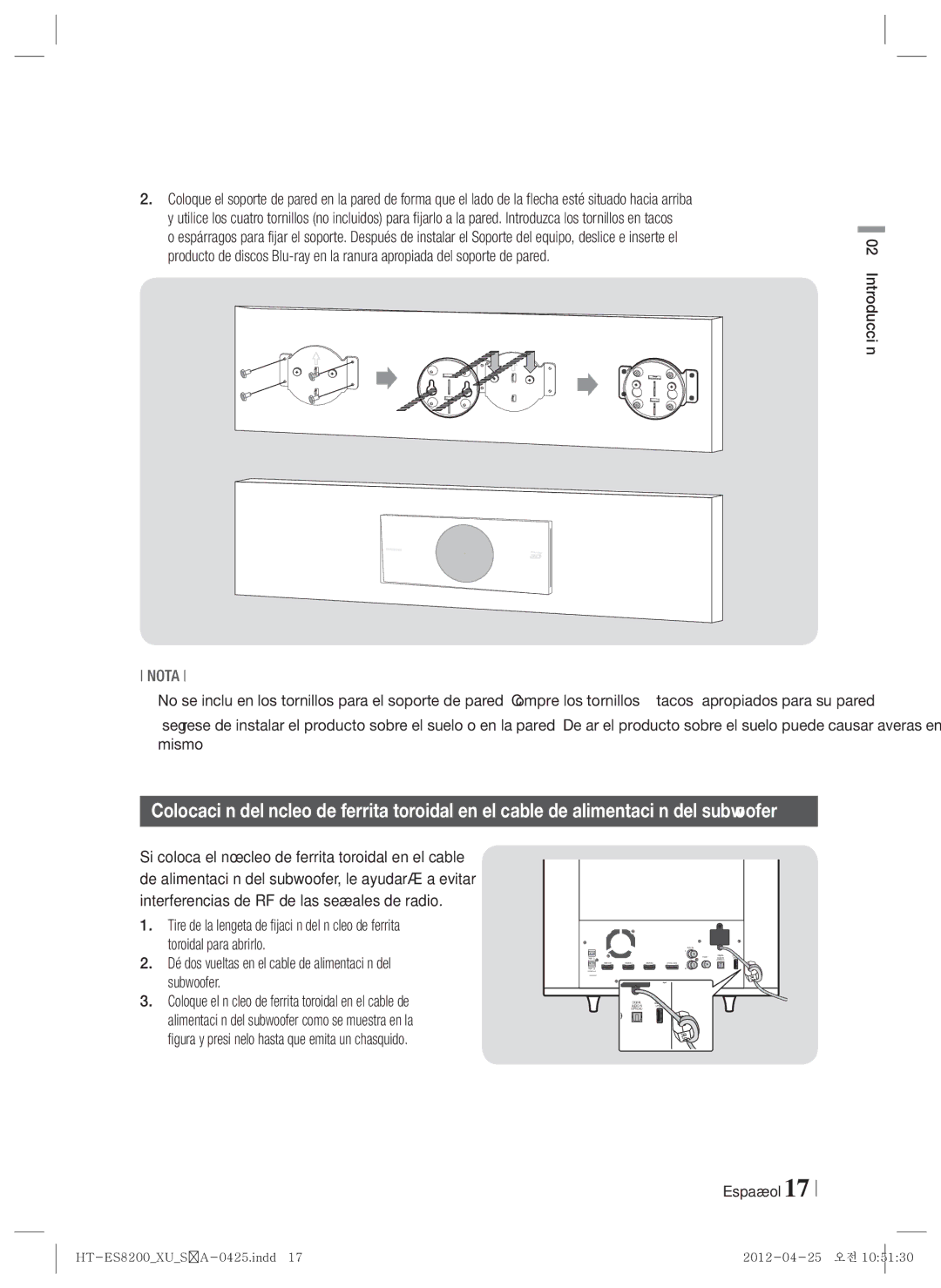 Samsung HT-ES8200/ZF Dé dos vueltas en el cable de alimentación del, Alimentación del subwoofer como se muestra en la 