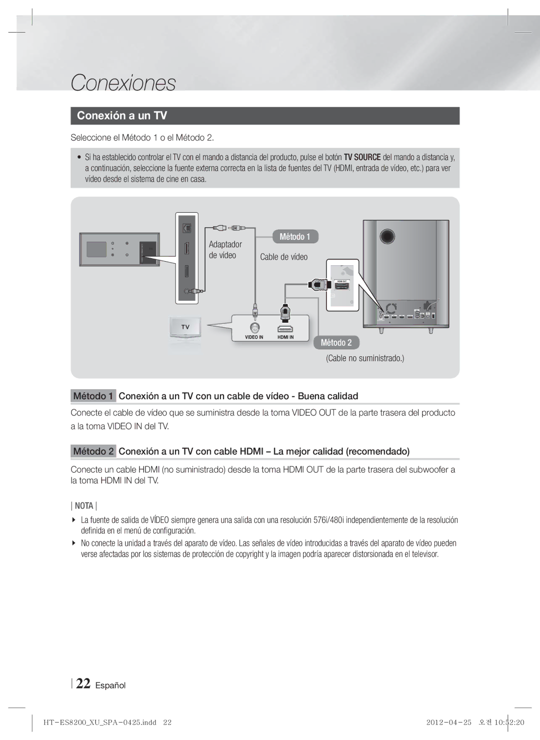 Samsung HT-ES8200/ZF manual Conexión a un TV, Seleccione el Método 1 o el Método, Adaptador, De vídeo 